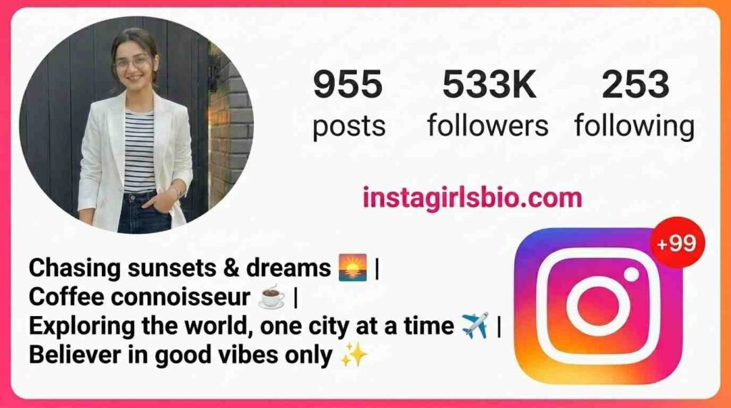 Cool Instagram Bio for Girls